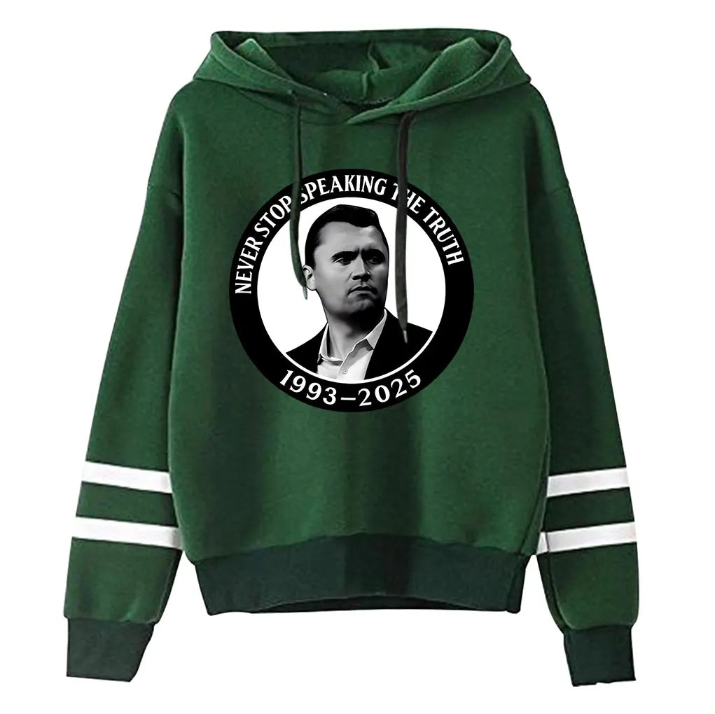 Charlie Kirk Tribute 1993-2025 Never Stop Speaking the Truth Hoodie
