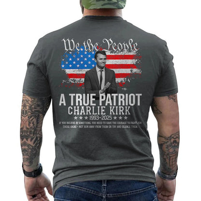 Charlie Kirk Shirt True Patriot 1993-2025 Shirt