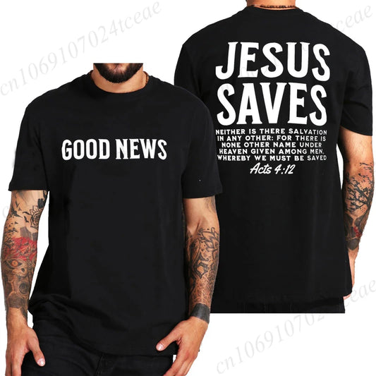 Good News Jesus Saves T Shirt