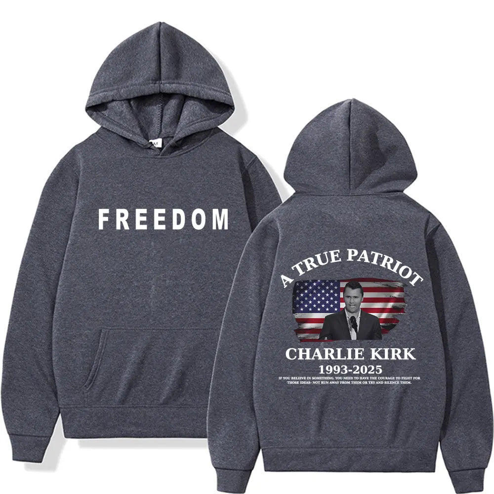 Charlie Kirk Freedom & A True Patriot Hoodie