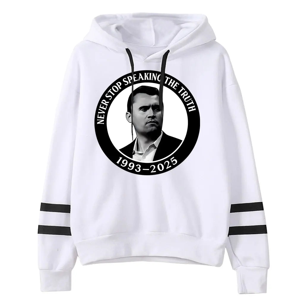 Charlie Kirk Tribute 1993-2025 Never Stop Speaking the Truth Hoodie