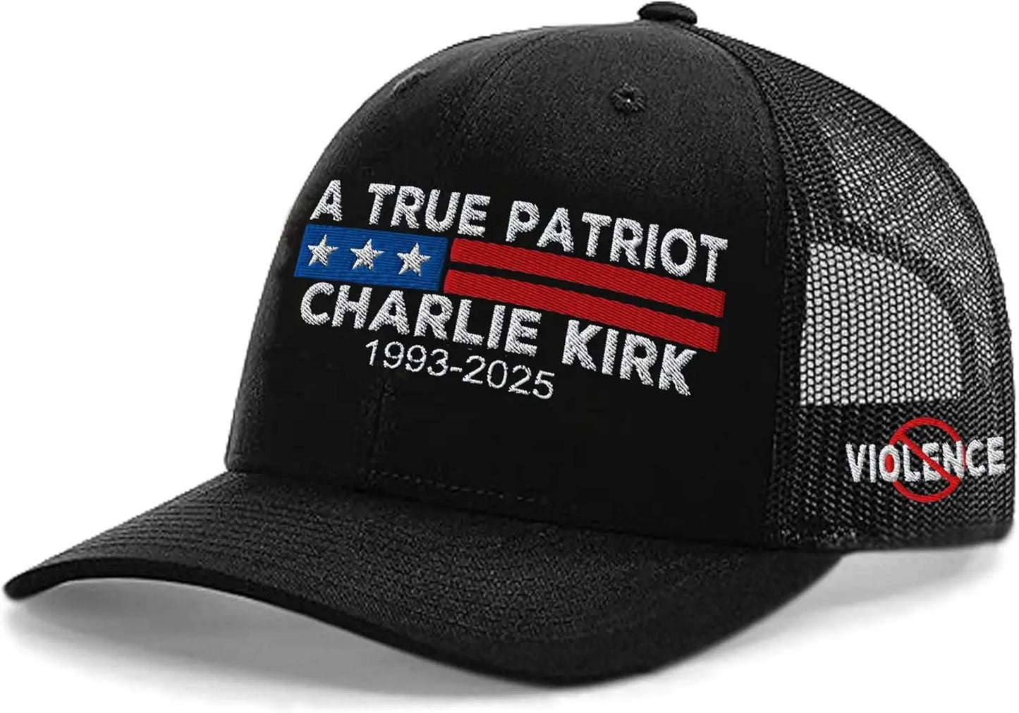 A True Patriot Charlie Kirk 2025 Hat