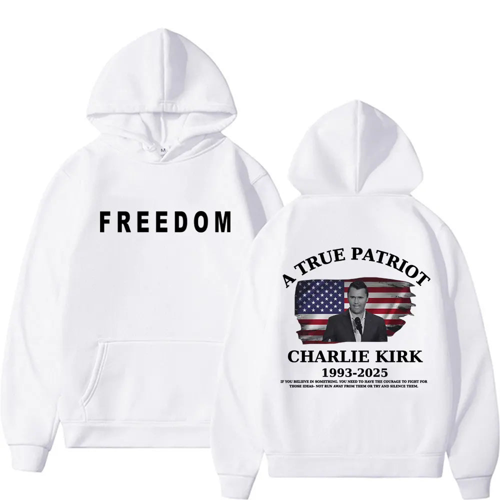 Charlie Kirk Freedom & A True Patriot Hoodie